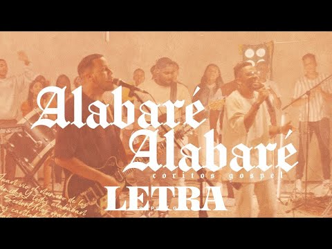 Alabaré Alabaré Coritos Gospel - Grupo Grace (Letra)