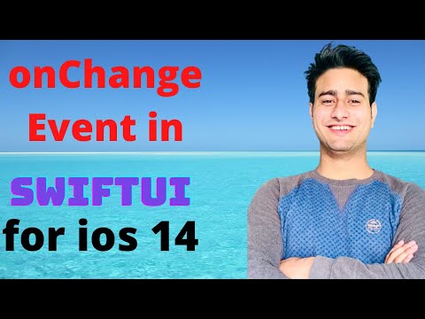 onChange Event in SwiftUI with Example
