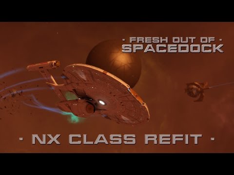 Star Trek Online - NX Class Refit!  First look!