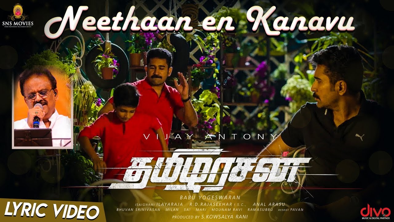 Neethaan En Kanavu Song Lyrics | Thamezharasan 2020 | S. P. Balasubrahmanyam