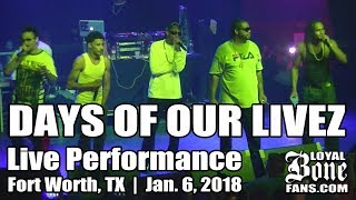 Bone Thugs - &quot;Days of Our Livez&quot; (Live Performance) Fort Worth, TX | Jan. 6, 2018