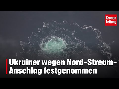 Nord-Stream-Anschlag: Ukrainer festgenommen | krone.tv NEWS