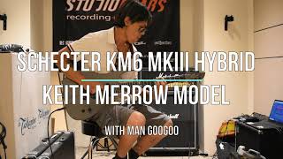 Video thumbnail for Schecter KM6 MKiii Hybrid (Keith Merrow Model) @ studiogears.com by Studio Gears