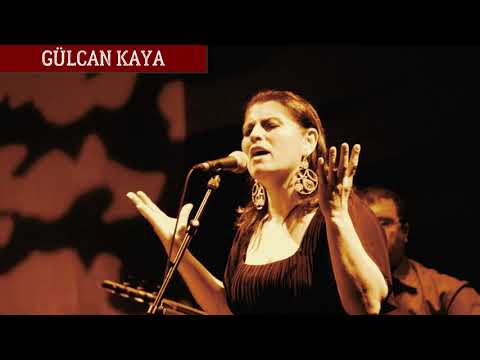 Seyyah Olup Şu Alemi Gezerim - Gülcan Kaya (Bir Dost Bulamadım Gün Aksam Oldu)