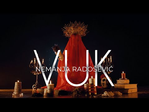 NEMANJA RADOŠEVIĆ - VUK (OFFICIAL VIDEO)