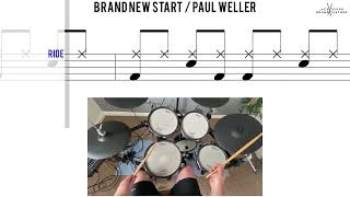 How to Play 🥁   Brand New Start   Paul Weller