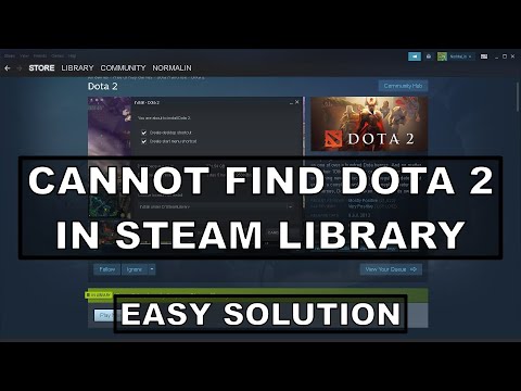 CANNOT FIND DOTA 2 IN STEAM LIBRARY (Easy Solution)