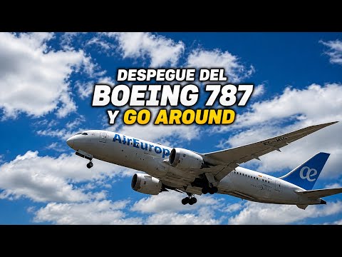 Increíble! Boeing 787 despega y GO AROUND en RIONEGRO ANT