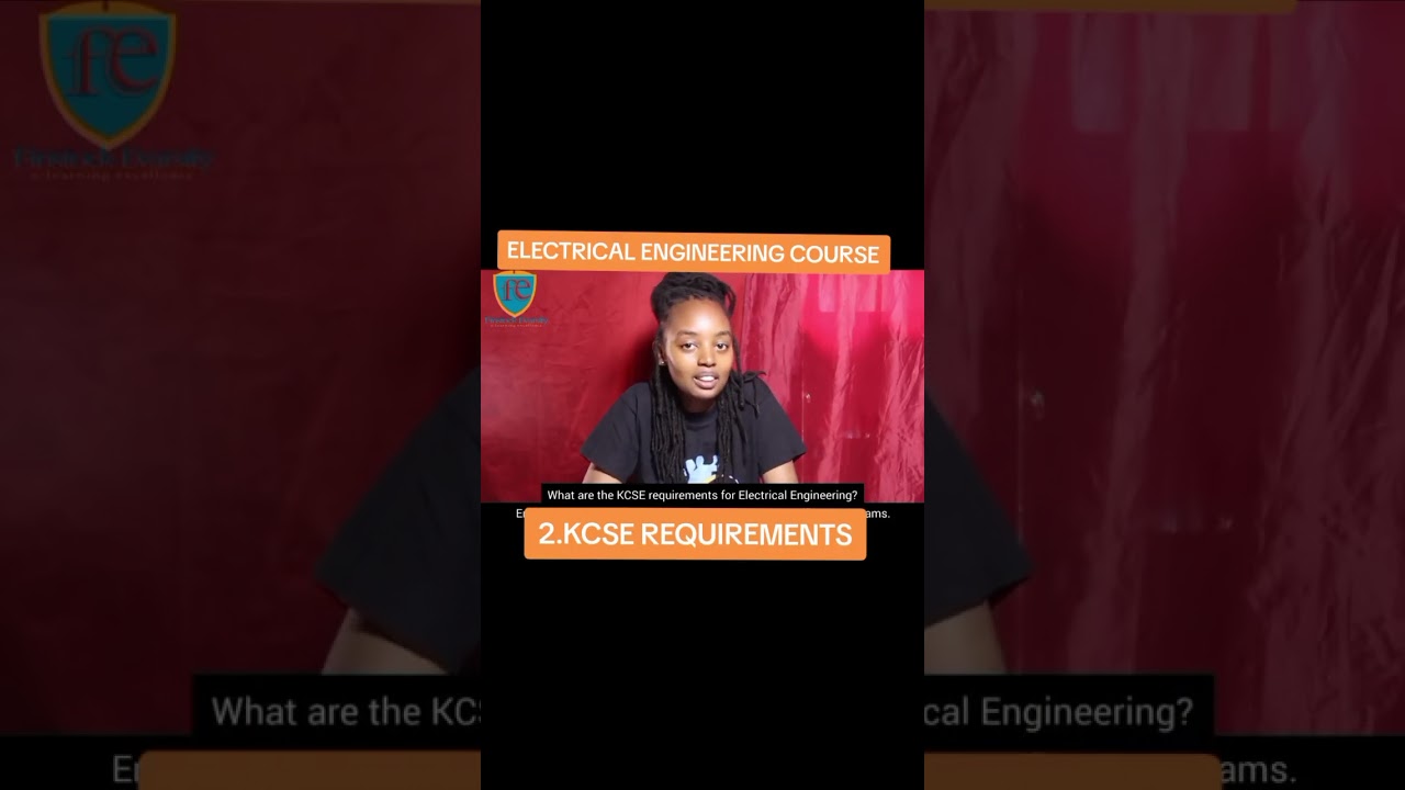 ELECTRICAL ENGINEERING COURSE _KCSE REQUIREMENTS