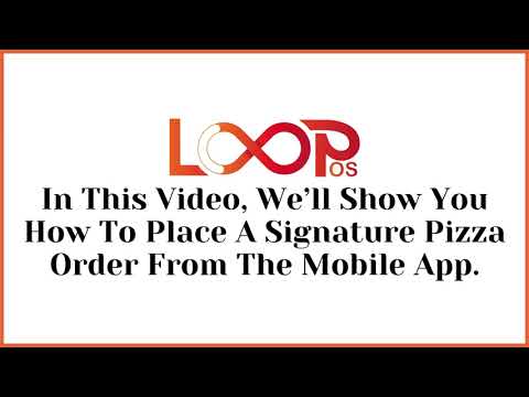 LOOPos White-Label App: How to Place Pizza Orders Easily | Full Guide