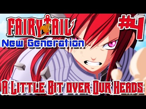 Dragon Ball Z, Anime, & More! Fairy Tail: New Generation (Minecraft Mod) Ep 4 - We're in Over Our Heads!
