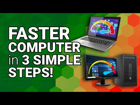 3 SIMPLE STEPS to make your Computer Run Faster