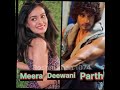 Deewani |#dangaltv #serial meera ❤and❤ Parth| Nitin goswami | Aditi sanwal #viral #shorts