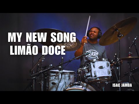Isac Jamba - Limão Doce DRUM CAM