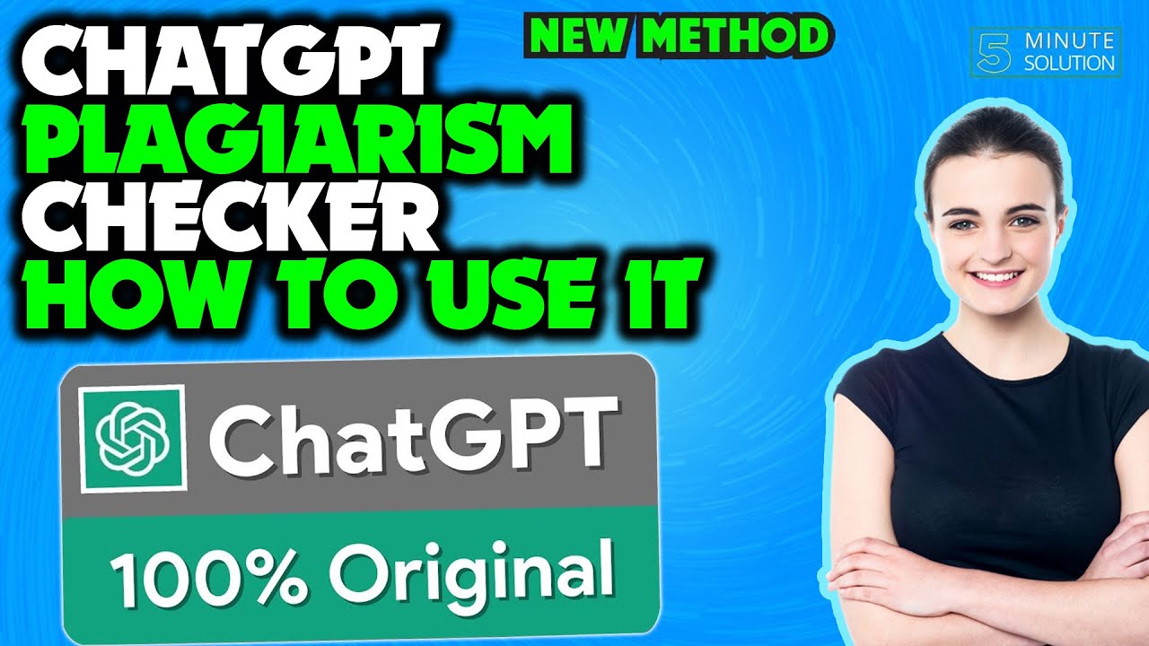 ChatGPT plagiarism checker How to use it 2024