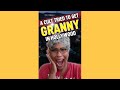 A Cult Tried To Get Granny To Join Them Here In Hollywood