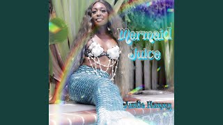 Mermaid Juice Intro Music Video