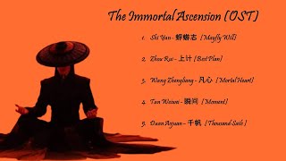 Download lagu [Hanzi/Pinyin/English/Indo] The Immortal Ascension OST [ALL] mp3