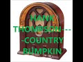 HANK THOMPSON   COUNTRY BUMPKIN