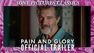 PAIN AND GLORY | Official Trailer HD (2019)