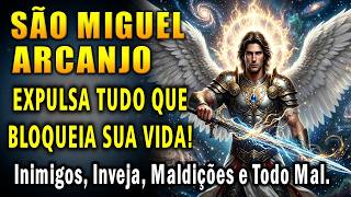 🔥 SÃO MIGUEL ARCANJO 🙏 AFASTE INIMIGOS OCULTOS, INVEJA E TODO TIPO DE MAL