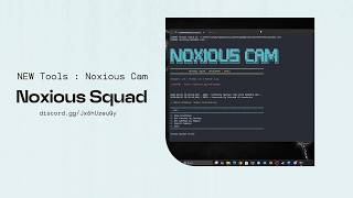 NOXIOUS CAM - Global IP Camera | Noxious Squad