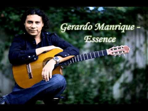 Gerardo Manrique - Essence