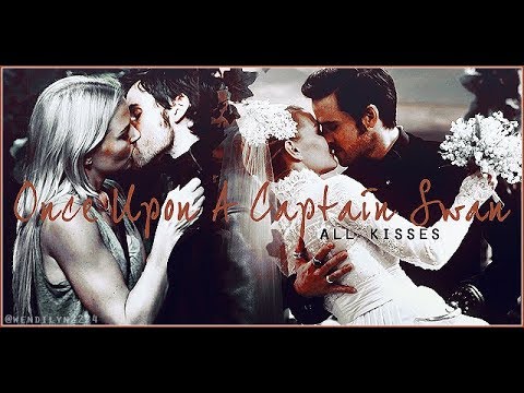 Once Upon A Captain Swan - All Kisses - Through 07x02 - A Pirate's Life