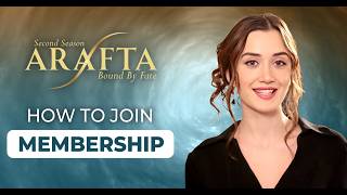Arafta Season 2 (English) - How to Join Membership