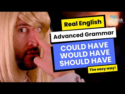 "Could Have, Should Have, Would Have!" - What do they mean and How to use them in English!