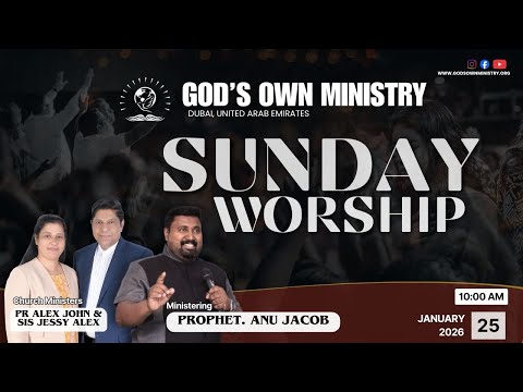 SUNDAY MALAYALAM SERVICE | GOD'S OWN MINISTRY | PROPHET ANU JACOB | 25 JAN 2026