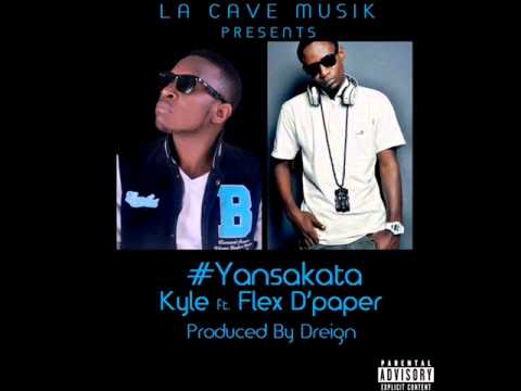 Yansakata   Kyle ft Flex D'paper
