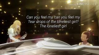 Carol and Tuesday•|| The Loneliest Girl||• [Lyrics]