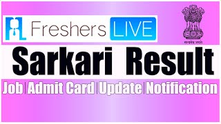 Sarkari Result: Latest Sarkari Result 2020, Online Form, Admit Card & Sarkariresult New Updates