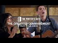 The Greatest Commandment