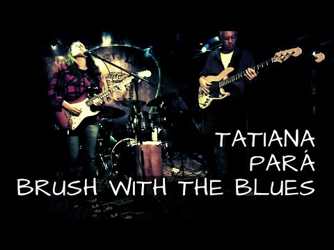 Tatiana Pará - Brush With The Blues (Jeff Beck) - live