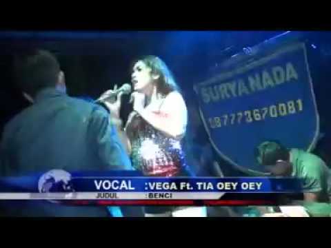 ✰HOT NEW SURYA NADA   BENCI   TIA OYOY & VEGA JELLY✰