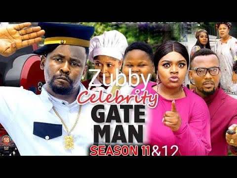 ZUBBY THE CELEBRITY GATEMAN " Complete Season 11&12" Zubby Micheal New Trending Movie
