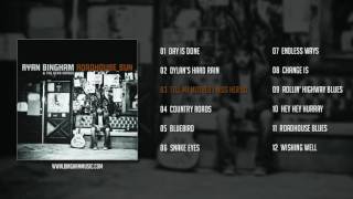 Ryan Bingham - Roadhouse Sun (Full Album)