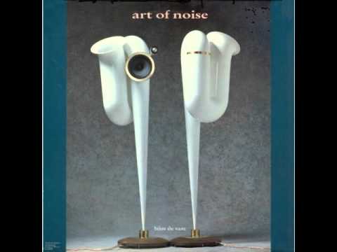 Art of Noise - Below the waste - Finale
