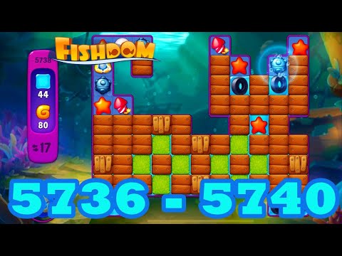 Fishdom Level 5736 - 5740 HD Walkthrough | 3 match puzzle | gameplay | android | 5737 | 5738 | 5739