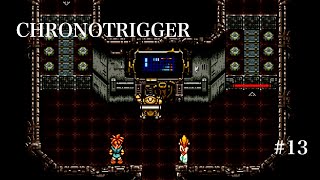 [初見プレイ］平成のゲーム史においてNO.1と呼ばれたゲーム「クロノトリガー」　#１３