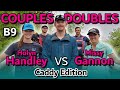Couples Doubles Battle #3 | Missy Gannon vs. Holyn Handley