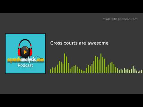 Cross courts are awesome