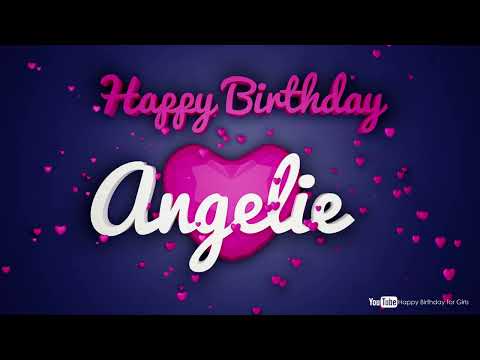 Angelie #birthday #special #video #Angelie #wishes