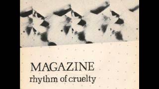 Magazine &#39;Rhythm Of Cruelty&#39; 1979 Vinyl Rip