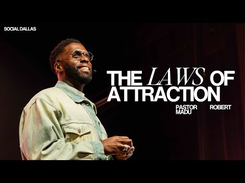 The Laws of Attraction I Robert Madu I Social Dallas