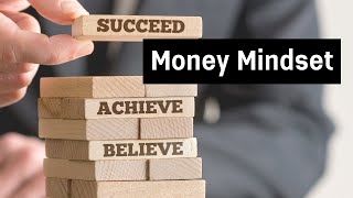 Money Mindset | Do you believe you can do this? * Video 3