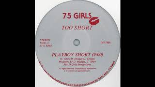Too $hort - &quot;Playboy Short&quot;