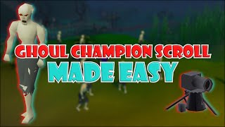 Quick Guide to Getting the Ghoul Champion Scroll in OSRS